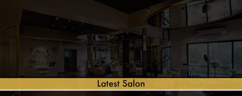 Latest Salon 